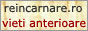 Revista Vietilor Anterioare  (http://www.reincarnare.ro)